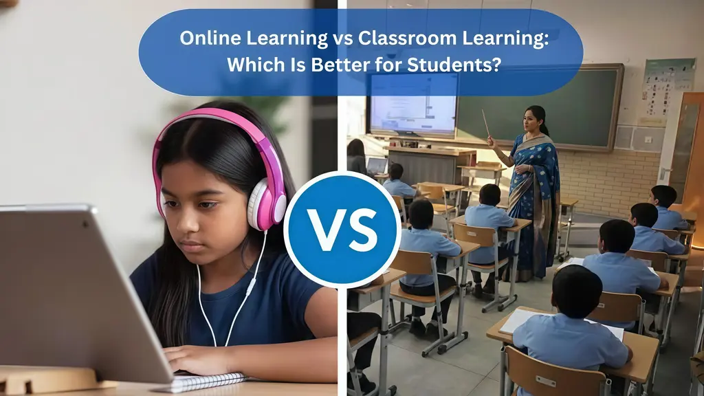 Online Learning vs Classroom Learning 2025: Which Is Better?