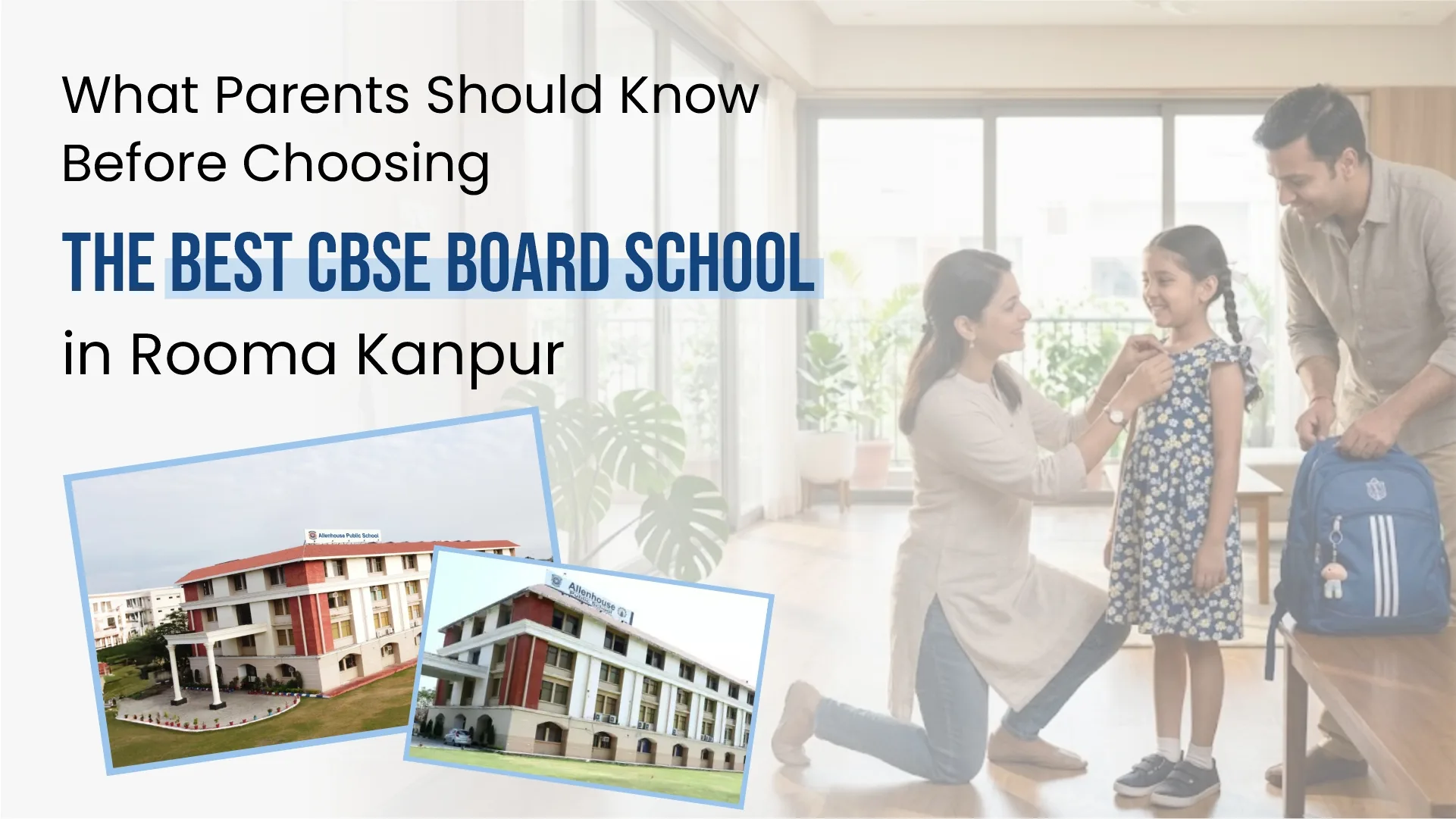 What Parents Should Know Before Choosing the Best CBSE Board School in Rooma, Kanpur
