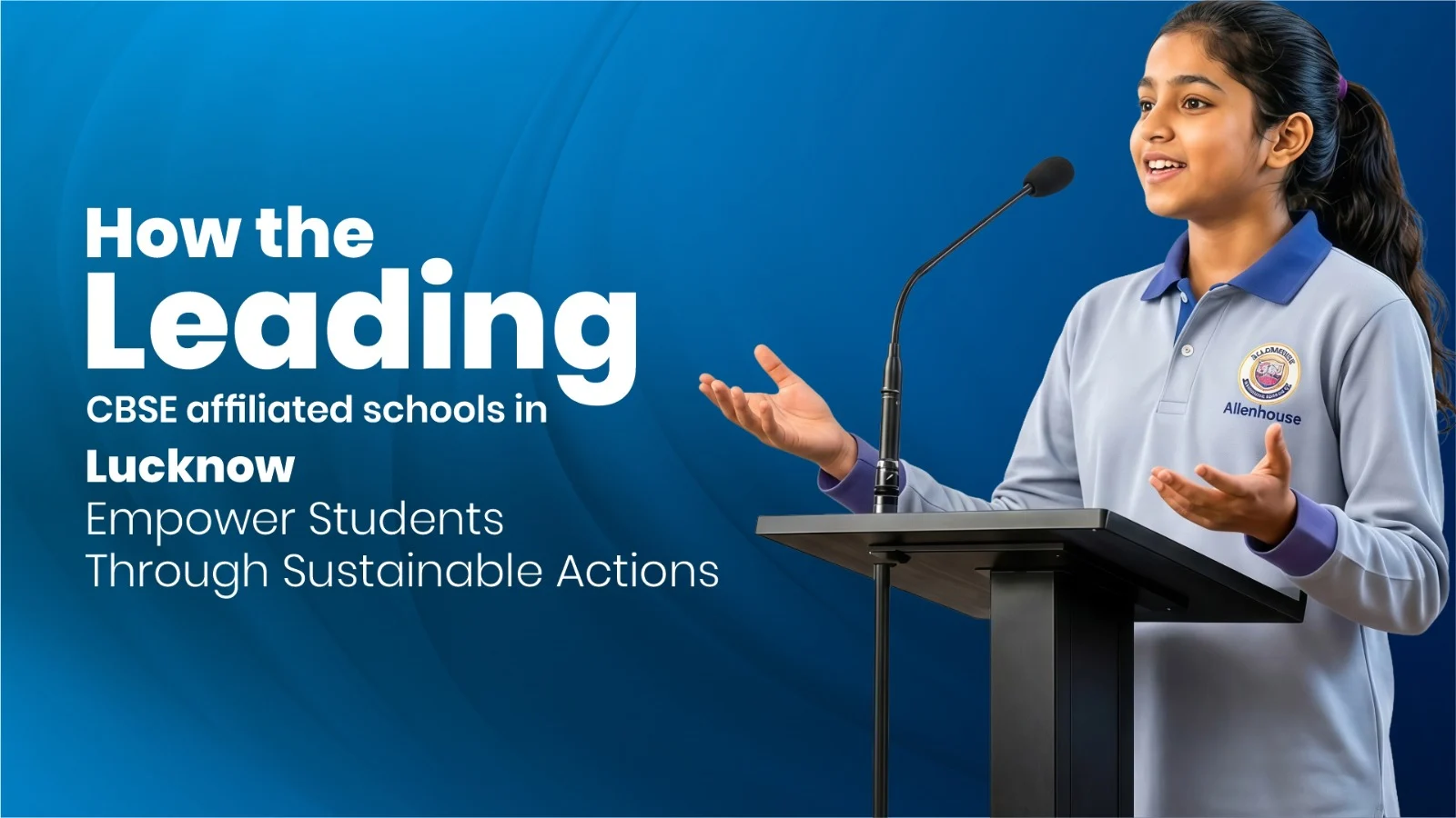 Leading CBSE Affiliated Schools in Lucknow