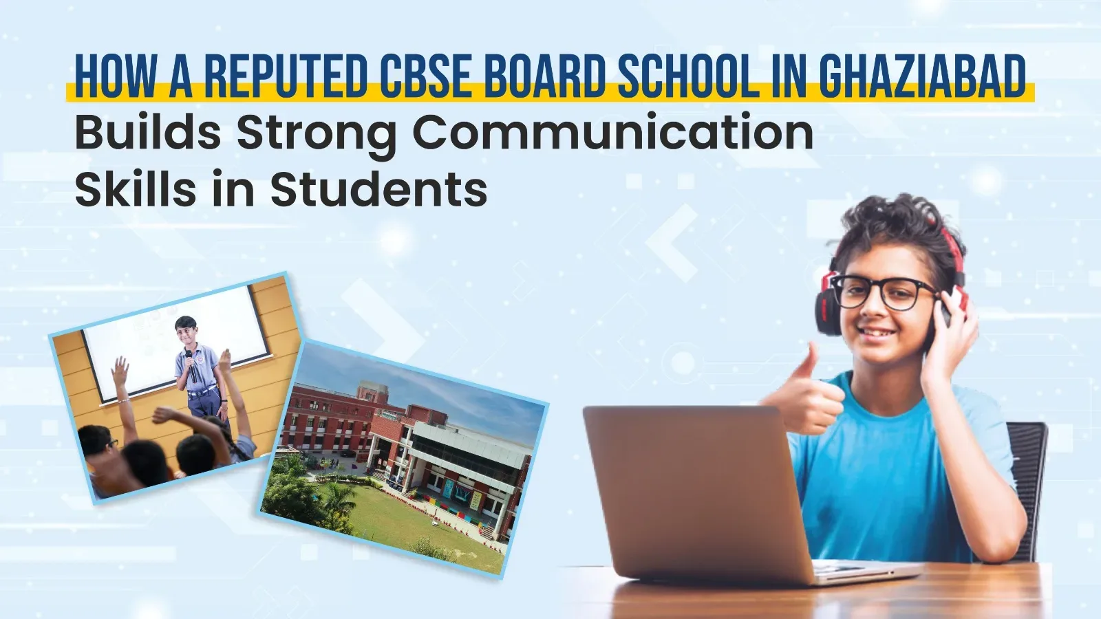 Reputed CBSE Board School in Ghaziabad