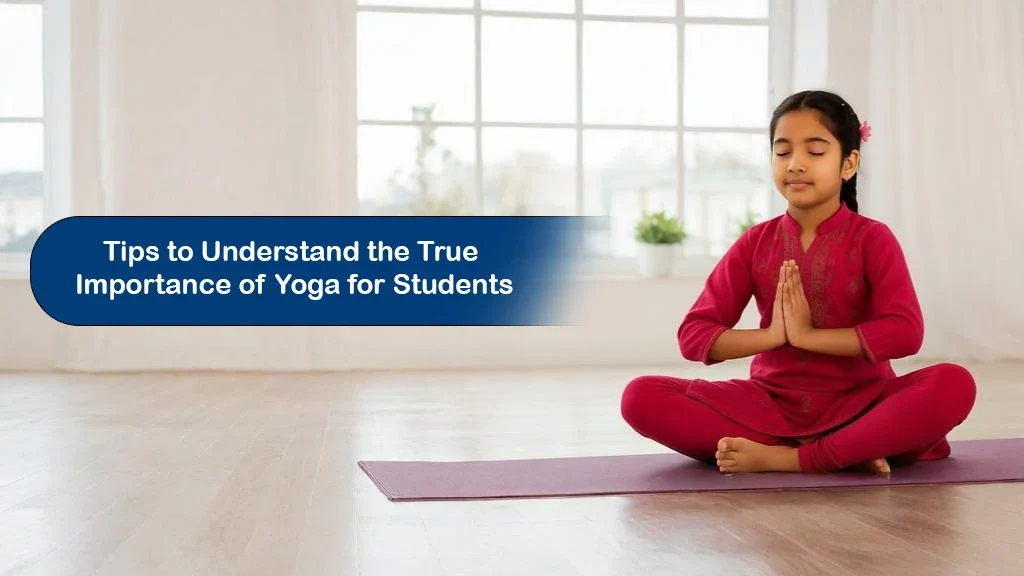 Importance of yoga for students