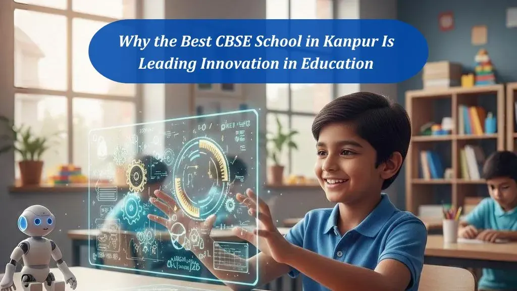 Best CBSE School in Kanpur